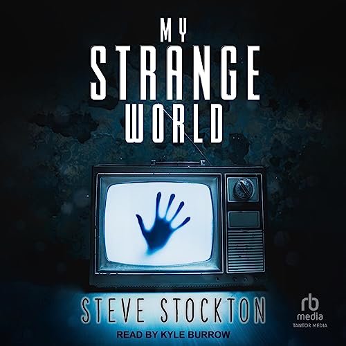 My Strange World by Steve Stockton episode artwork