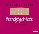 HÃrbuch Feuchtgebiete