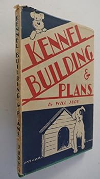 Unknown Binding Kennel Building and Plans Book