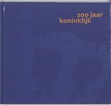  200 jaar Koninklijk