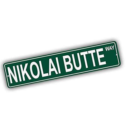Brotherhood Aluminum Street Sign for Nikolai Butte - Alaska Man Cave Decor