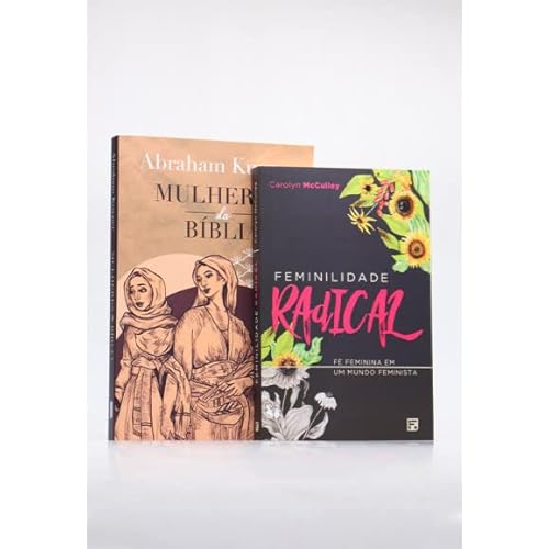 Kit Feminilidade Radical + Mulheres da Bíblia | Mulheres Louváveis