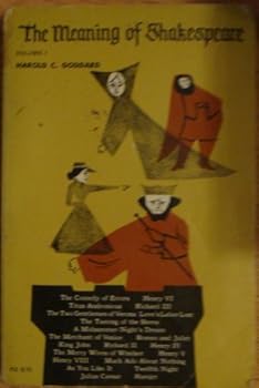Paperback The Meaning of Shakespeare - Volume 1 Book