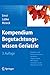 Produktbild Kompendium Begutachtungswissen Geriatrie: Empfohlen vom Kompetenz-Centrum Geriatrie in Trägerschaft des GKV-Spitzenverbandes und der MDK-Gemeinschaft