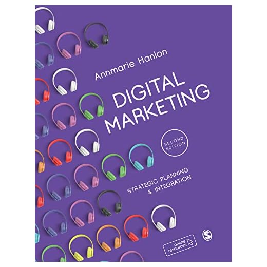 Digital Marketing: Strategic Planning & Integration