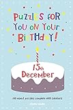 Puzzles for you on your Birthday - 15th December