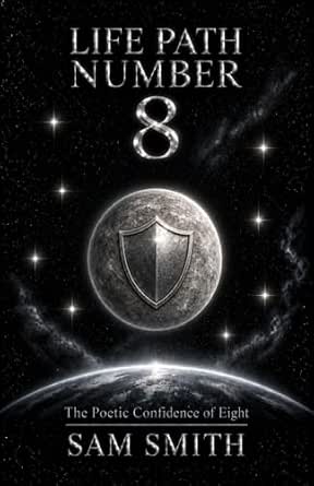 LIFE PATH NUMBER 8 eBook : SMITH, SAM: Amazon.in: Kindle Store