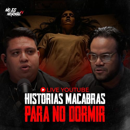 Historias MACABRAS para NO Dormir | Relatos Reales que Te Dejarán Helado | NoEsNormal.Tv