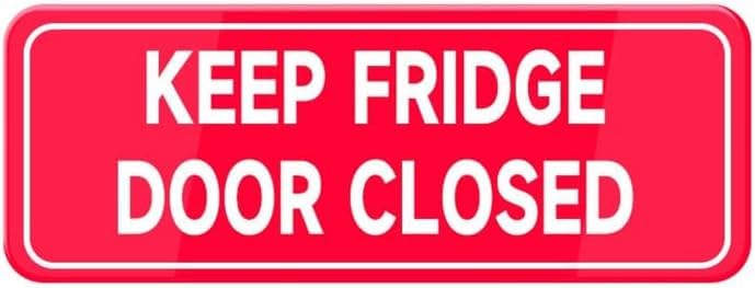 Acrylic Keep Fridge Door Closed Sign Red White Acrylic Sign Wall Decal for Offices Businesses House Home 3 x 9inch