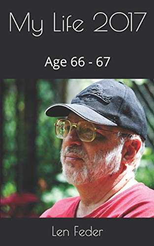 My Life 2017: Age 66 - 67