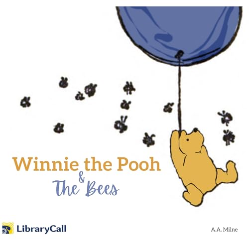 Winnie-the-Pooh and the Bees by A. A. Milne episode artwork