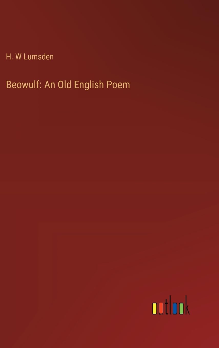 Beowulf: An Old English Poem