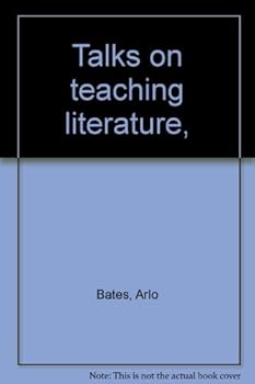 Talks on teaching literature,