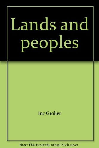 Lands and Peoples 071728011X Book Cover