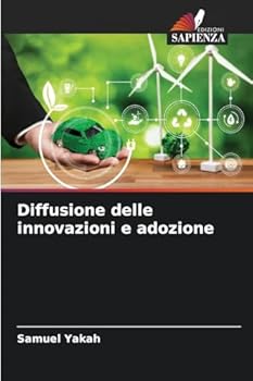 Paperback Diffusione delle innovazioni e adozione [Italian] Book