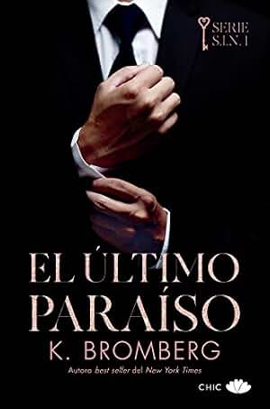 El último paraíso (S.I.N. nº 1)