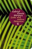  Von der Liebe und anderen Dämonen: Roman (Fischer Taschenbibliothek)