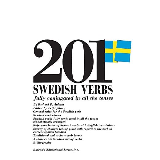201 Swedish Verbs: Fully Conjugated in All the Tenses