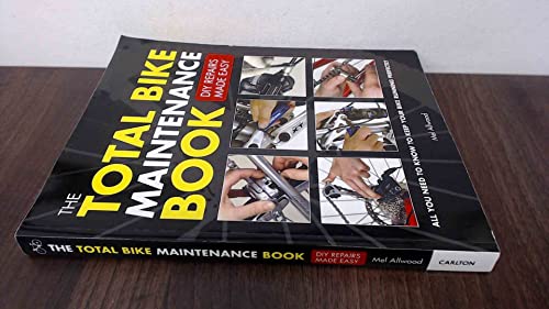 The Total Bike Maintenance Book: DIY Repairs Made Easy