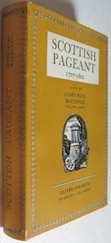 Scottish Pageant, 1707 - 1802 - Book  of the Scottish Pageant
