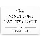 Do Not Open Owner's Closet Sign (White Acrylic 5 x 3.5 in) - Owners Closet Sign- Private Door Signs - Airbnb Essentials for Hosts - Vrbo Essentials for Hosts - Airbnb, Vrbo and Short Term Rental Signs
