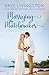 Marrying the Matchmaker: A Fake Marriage Stand Alone Romance Book Four (A Fake Marriage Romance)