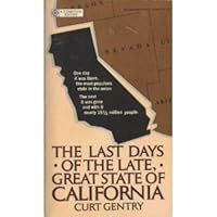 Last Days of the Late, Great State of California B0007FEL58 Book Cover