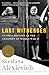 Last Witnesses: An Oral History of the Children of World War II
