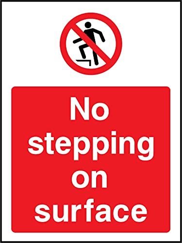 Panneau No Stepping on Surface rigide et haute visibilité pour sécurité