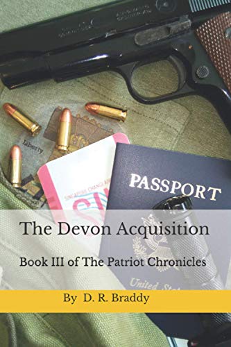 The Devon Acquisition: Book III of the Patriot Chronicles