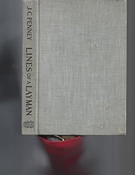 Hardcover Lines of a Layman: The Golden Rule in Everyday Living Book