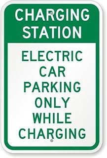Charging Station: Electric Car Parking Only While Charging Sign, 16" x 12"