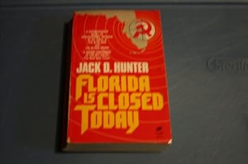 Mass Market Paperback Florida is Closed Today Book