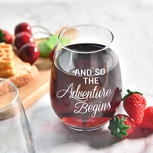 So The Adventure Begins You Got This Wine Glass, Funny Stemless Wine Glass 15 Oz - Gifts For Graduation, Going Away, Retirement, New Journey, Job Change, New Begin For Women Men Bff Friends Coworkers #TOP3