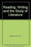 Reading, Writing and The Study of Literature 0394374045 Book Cover