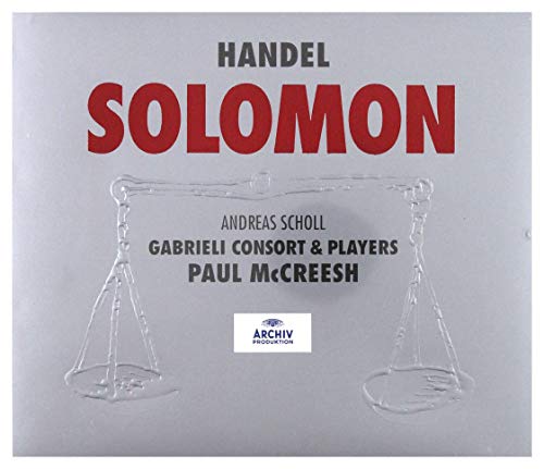 Handel - Solomon / A. Scholl, Dam-Jensen, Hagley, Bickley, Gritton, Agnew, Harvey, Gabrieli Consort and Players, Paul McCreesh