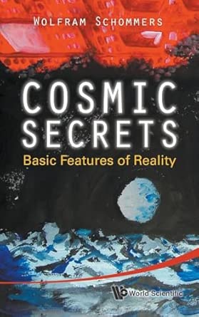 Cosmic Secrets: Basic Features of Reality book cover