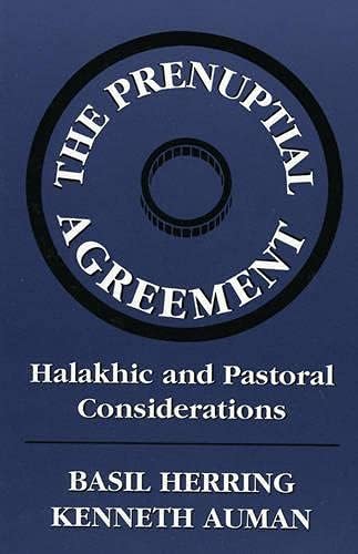 Prenuptial Agreement: Halakhic and Pastoral Considerations Paperback – March 1, 1996