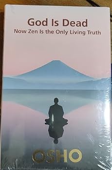 Hardcover God is dead: Now Zen is the only living truth Book