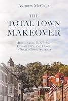 Total Town Makeover 0972533192 Book Cover