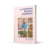The Hormone Balance Handbook: An essential new cookbook to optimise your hormone health for 2025 with 75 easy recipes for a holistic diet - Image 2