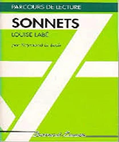 SONNETS DE LOUISE LABE-PARCOURS DE LECTURE