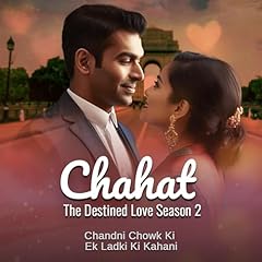 『Chahat Season 2: Episode 61-120 (Hindi Edition)』のカバーアート