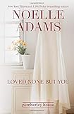 Cover zum Buch Loved None But You
