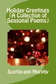 Paperback Holiday Greetings (A Collection of Seasonal Poems) Book