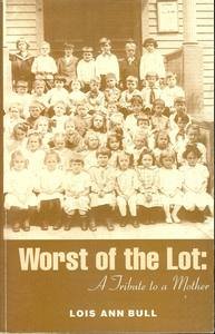 Paperback Worst of the lot: A tribute to Mother Book