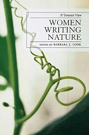 Women Writing Nature: A Feminist View-Wow! eBook