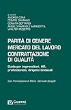  Parità di genere mercato del lavoro contrattazione di qualità