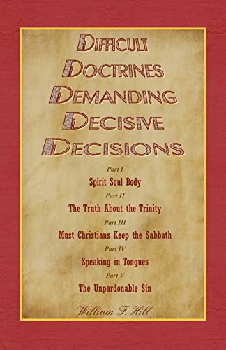 Difficult Doctrines Demanding Decisive Decisions