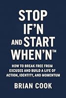Stop If'n and Start When'n B0G52FJSBG Book Cover